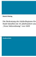 Die Bedeutung des Salzkollegiums für die Stadt Salzuflen im 16. Jahrhundert und die 