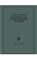 Grundriss Der Pathologischen Anatomie
