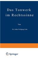 Das Tonwerk im Rechtssinne