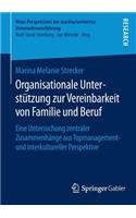 Organisationale Unterstützung Zur Vereinbarkeit Von Familie Und Beruf