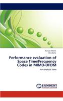 Performance evaluation of Space Time/Frequency Codes in MIMO-OFDM