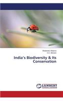 India's Biodiversity & Its Conservation