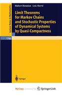 Limit Theorems for Markov Chains and Stochastic Properties of Dynamical Systems by Quasi-Compactness