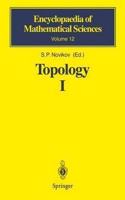 Topology I: General Survey (Encyclopaedia of Mathematical Sciences, Volume 12) [Special Indian Edition - Reprint Year: 2020] [Paperback] S.P. Novikov; S.P. Novikov