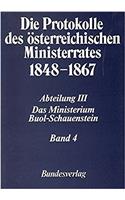 Die Protokolle Des Osterreichischen Ministerrates 1848-1867 Abteilung III: Das Ministerium Buol-Schauenstein Band 4