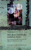 Mit dem Ofenrohr unterm Arm