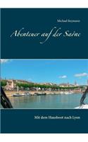 Abenteuer auf der Saône
