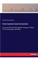 From Summer land to Summer