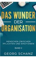 Wunder der Organisation