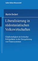 Liberalisierung in Sudostasiatischen Volkswirtschaften