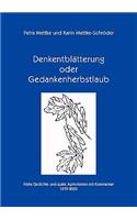 Denkentblätterung oder Gedankenherbstlaub