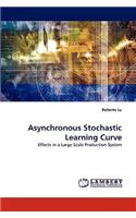 Asynchronous Stochastic Learning Curve