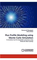 Flux Profile Modeling using Monte Carlo Simulation