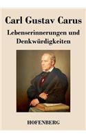 Lebenserinnerungen und Denkwürdigkeiten