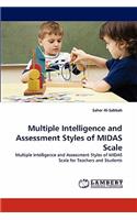 Multiple Intelligence and Assessment Styles of MIDAS Scale
