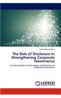 Role of Disclosure in Strengthening Corporate Governance