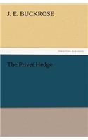 The Privet Hedge