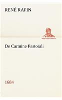 De Carmine Pastorali (1684)