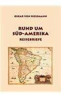 Rund um Süd-Amerika