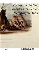 Vorgeschichte Nordamerikas im Gebiet der Vereinigten Staaten