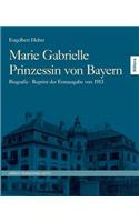 Marie Gabrielle Prinzessin von Bayern