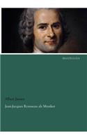 Jean-Jacques Rousseau ALS Musiker: (German)
