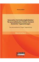Innovative Vertriebsmöglichkeiten für journalistischen Online-Content deutscher Tageszeitungen