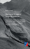 Internal Structure of Periglacial Landforms