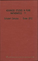 Schubert Calculus - Osaka 2012