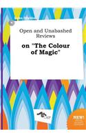 Open and Unabashed Reviews on the Colour of Magic