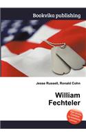 William Fechteler: (English)