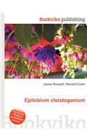 Epilobium Cleistogamum