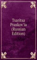 TSARITSA PRASKOVIA RUSSIAN EDITION