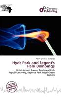 Hyde Park and Regent's Park Bombings