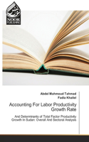 Accounting For Labor Productivity Growth Rate