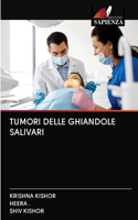 Tumori Delle Ghiandole Salivari