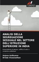 Analisi Della Segregazione Sessuale Nel Settore Dell'istruzione Superiore in India