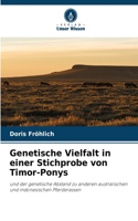 Genetische Vielfalt in einer Stichprobe von Timor-Ponys