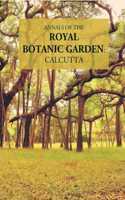 Annals Of The Royal Botanic Garden, Calcutta