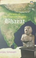 ORIGIN OF THE COUNTRY NAME BHARAT