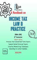 A Handbook On Income Tax Law & Practice BBA 4th Semester BBA 208 GGSIPU IPU IP University All Clear