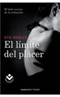 El Limite del Placer