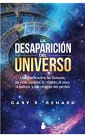 La Desaparicion del Universo