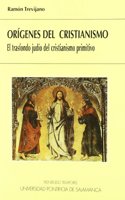 Origenes del cristianismo: El transfondo judio del cristianismo primitivo