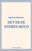 Det er de andres skyld