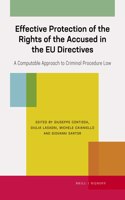 Effective Protection of the Rights of the Accused in the EU Directives
