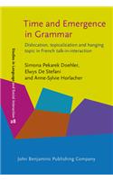 Time and Emergence in Grammar
