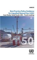 Best Practice Policy Guidance for Liquefied Natural Gas (Lng)