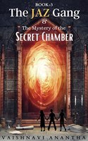 The JAZ Gang & The Mystery of The Secret Chamber