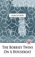 The Bobbsey Twins On A Houseboat [Paperback] Laura Lee Hope